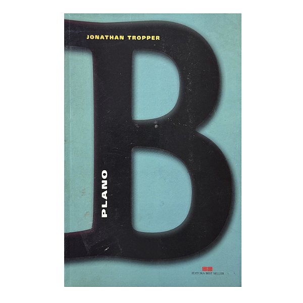 Plano B - Jonathan Tropper