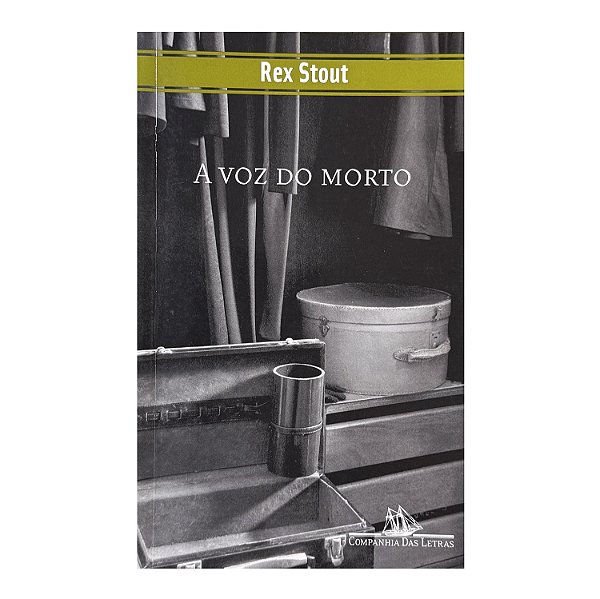A Voz do Morto - Rex Stout