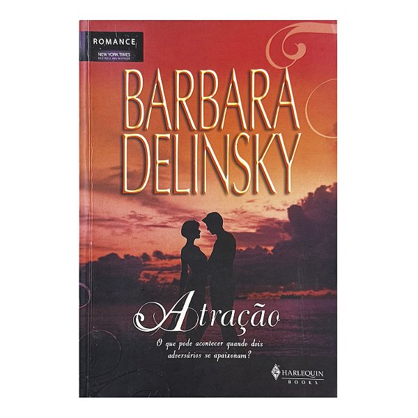 Atração - Barbara Delinsky