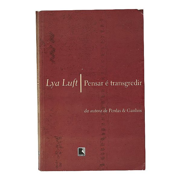Pensar É Transgredir - Lya Luft