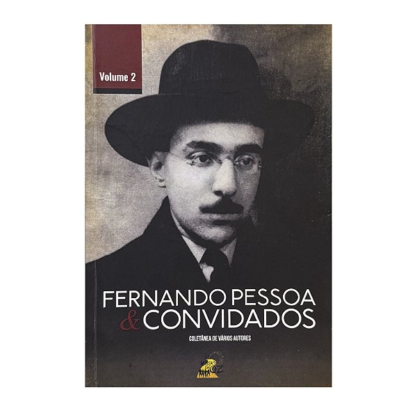 Fernando Pessoa & Convidados - Volume 2