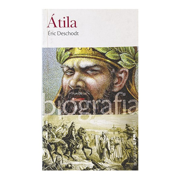 Átila - Éric Deschodt