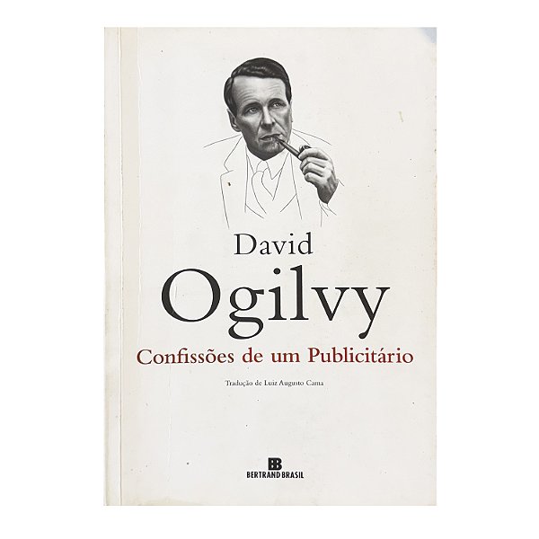 Confissões De Um Publicitário - David Ogilvy