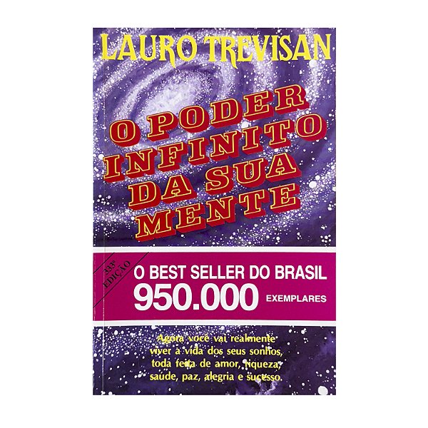 O Poder Infinito Da Sua Mente - Lauro Trevisan