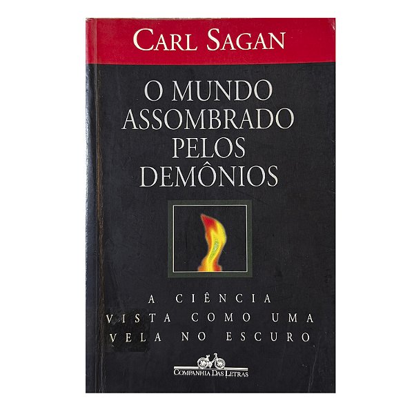 O Mundo Assobrado Pelos Demônio - Carl Sagan