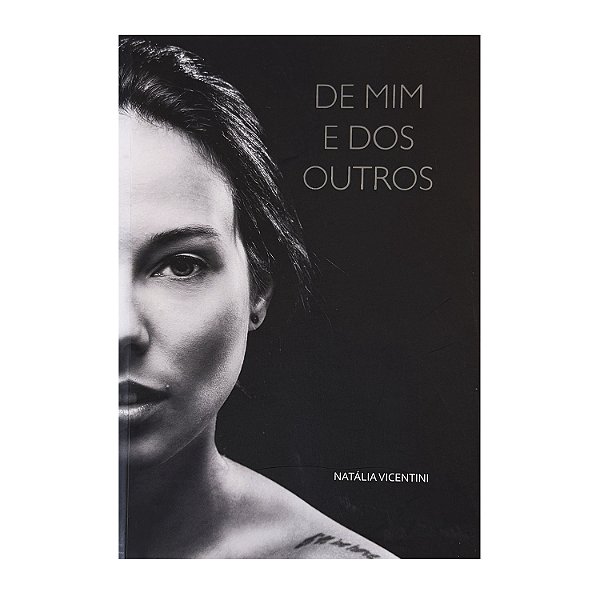 De Mim E Dos Outros - Natália Vicentini