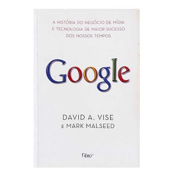 Google - David A. Vise/Mark Malseed