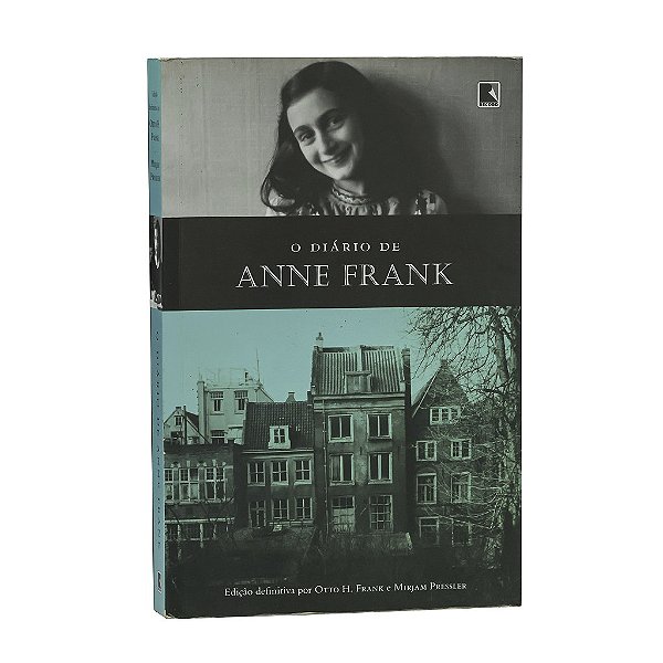 O Diário De Anne Frank - Otto H. Frank/Mirjam Pressler