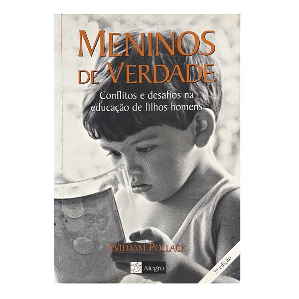 Meninos De Verdade - Willian Pollack