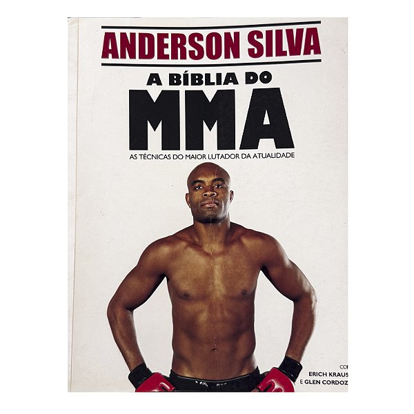 A Bíblia Do MMA - Anderson Silva