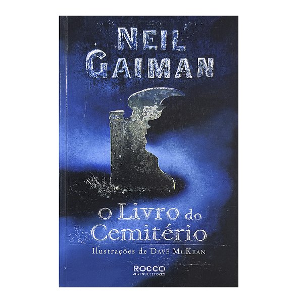 O Livro Do Cemitério - Neil Gaiman