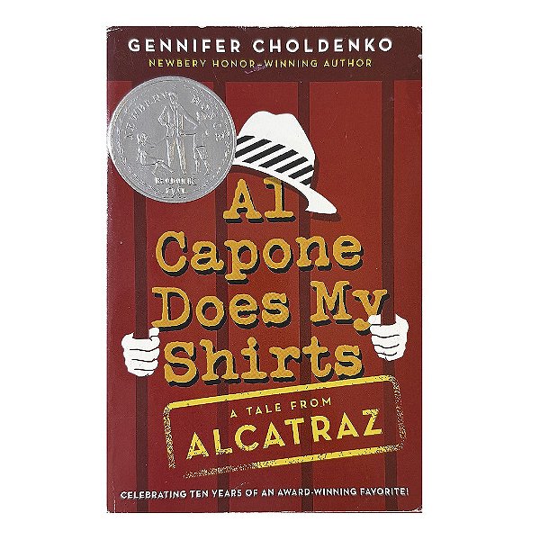 Al Capone Does My Shirts - Gennifer Choldenko