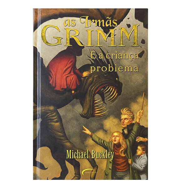 As Irmãs Grimm - Michael Buckley