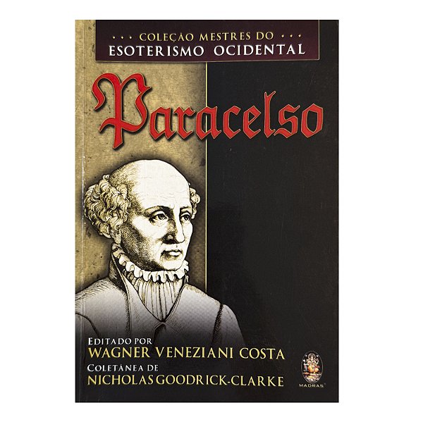 Paracelso - Nicholas Goodrick-Clarke