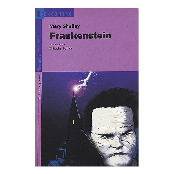 Frankenstein - Mary Shelley