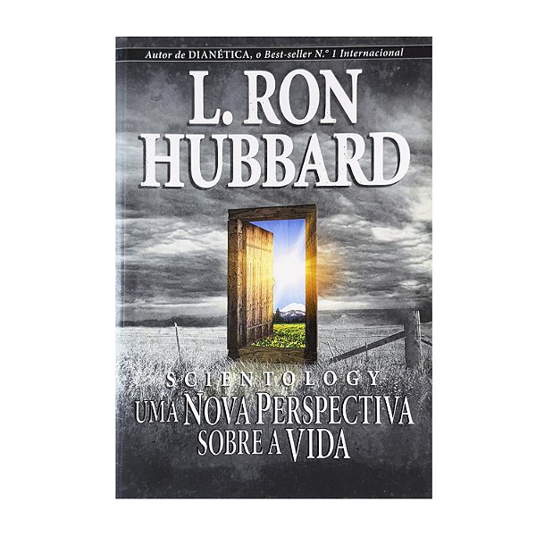 Uma Nova Perspectiva Sobre A Vida - L. Ron Hubbard