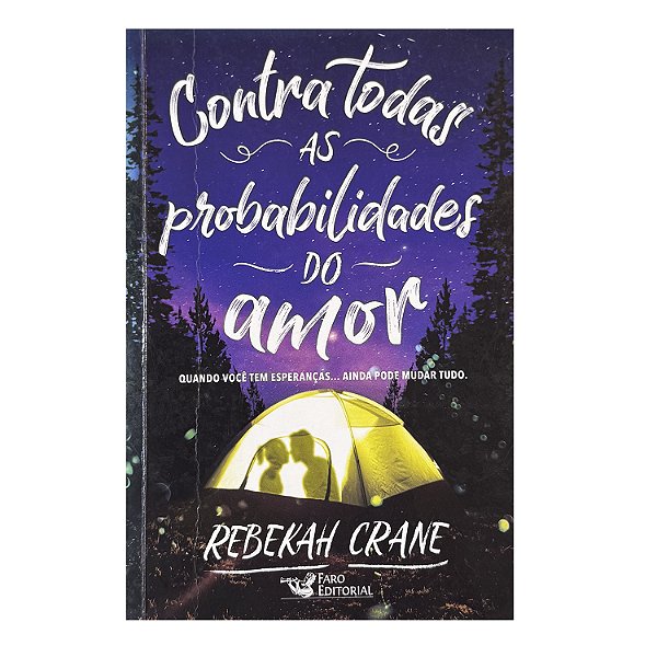 Contra Todas As Probabilidades Do Amor - Rebekah Crane