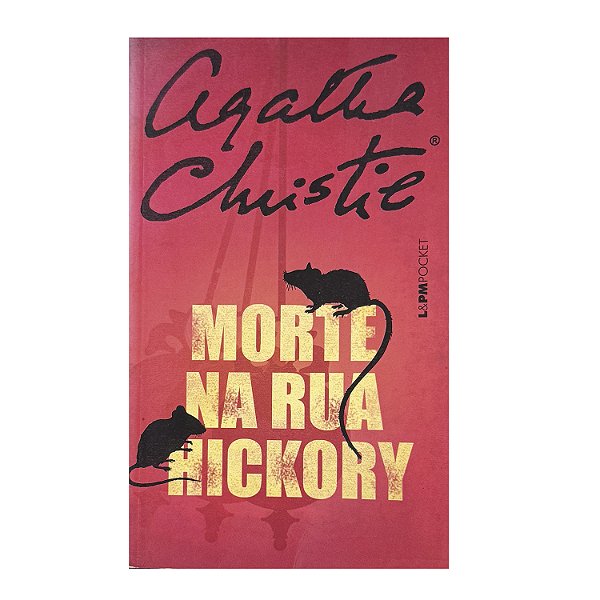 Morte Na Rua Hickory - Agatha Christie