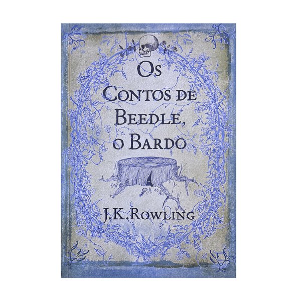 Os Contos De Beedle, O Bardo - L. K. Rowling