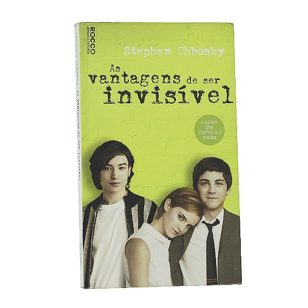 As Vantagens De Ser Invisível - Stephen Chbosky