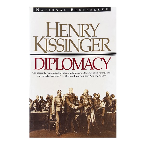 Diplomacy - Henry Kissinger