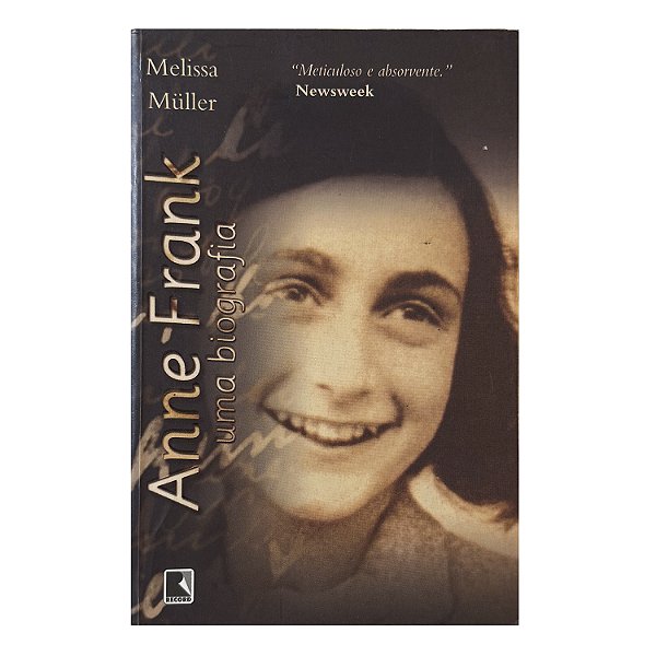 Anne Frank - Melissa Müller