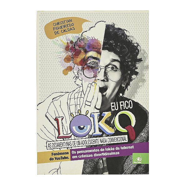 Eu Fico Loko - Livro 1 - Christian Figueiredo De Caldas
