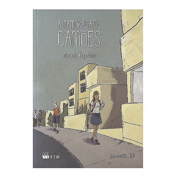 A Namorada De Camões - Marcia Kupstas