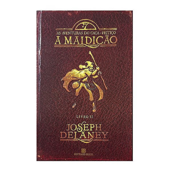 A Maldição - Livro 2 - Joseph Delaney