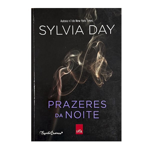 Prazeres Da Noite- Sylvia Day