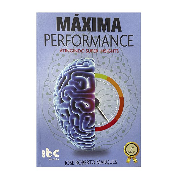 Máxima Performance - José Roberto Marques