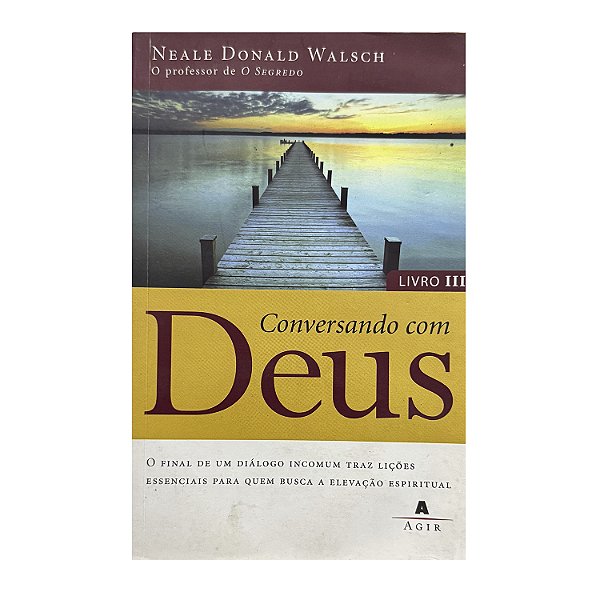 Conversando Com Deus - Neale Donald Walsch