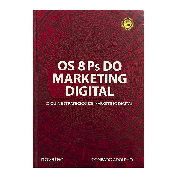 Os 8 Ps Do Marketing Digital - Conrado Adolpho