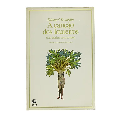 A Canção Dos Loureiros - Édouard Dujardin