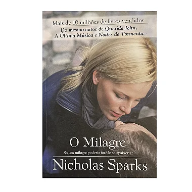O Milagre - Nicholas Sparks