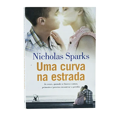 Uma Curva Na Estrada - Nicholas Sparks
