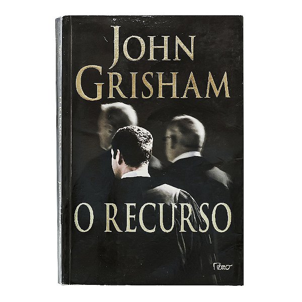 O Recurso - John Grisham