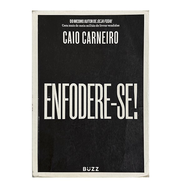 Enfodere-se! - Caio Carneiro