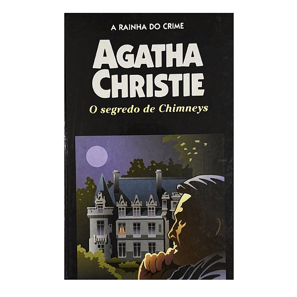 O Segredo De Chimneys - Agatha Christie