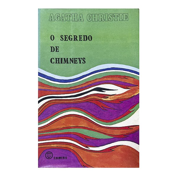 O Segredo De Chimneys - Agatha Christie