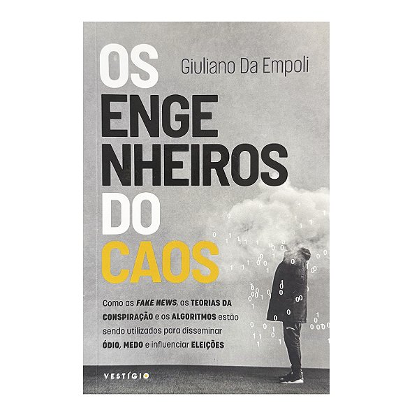 Os Engenheiros Do Caos - Giuliano Da Empoli