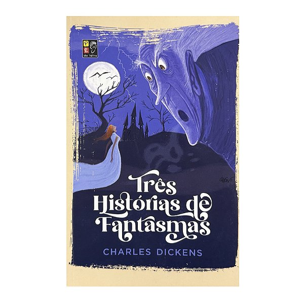 Três Histórias De Fantasma - Charles Dickens