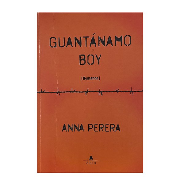Guantánamo Boy - Anna Perera