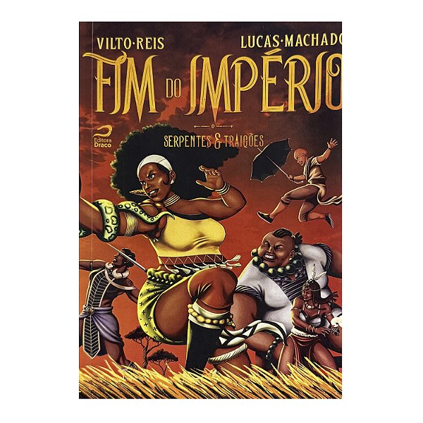Fim Do Império - Vilto Reis/Lucas Machado
