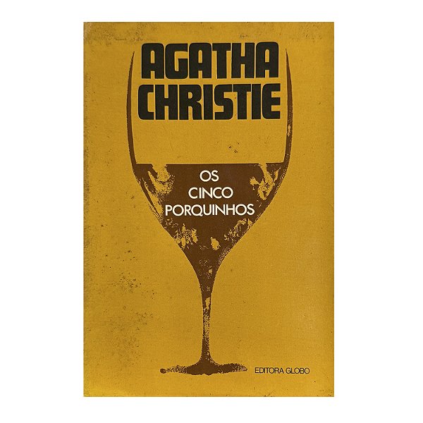 Os Cinco Porquinhos - Agatha Christie