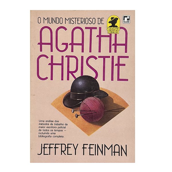 O Mundo Misterioso De Agatha Christie - Jeffrey Feinman