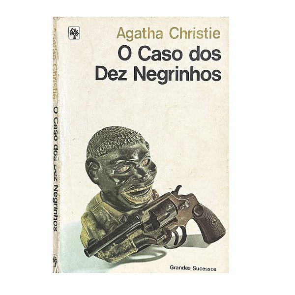 O Caso Dos Dez Negrinhos - Agatha Christie