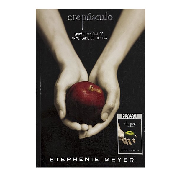 Crepúsculo/Vida E Morte - Stephenie Meyer