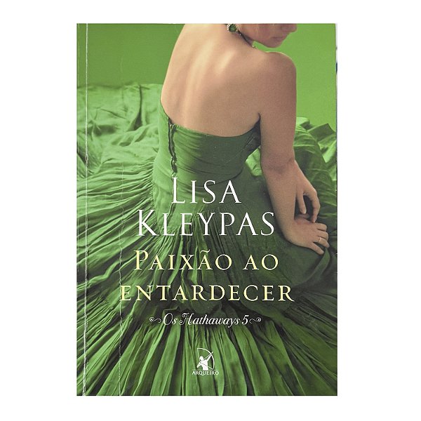 Paixão Ao Entardecer - Lisa Kleypas