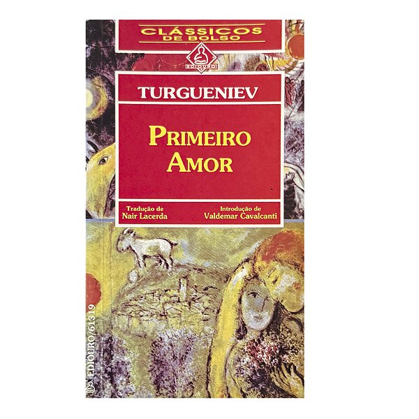 Primeiro Amor - Turgueniev